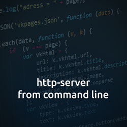 Effective http-server from the command lines